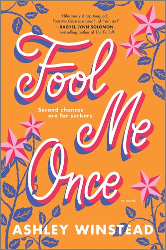 Ashley Winstead: Fool Me Once (2022, Harlequin Enterprises ULC)