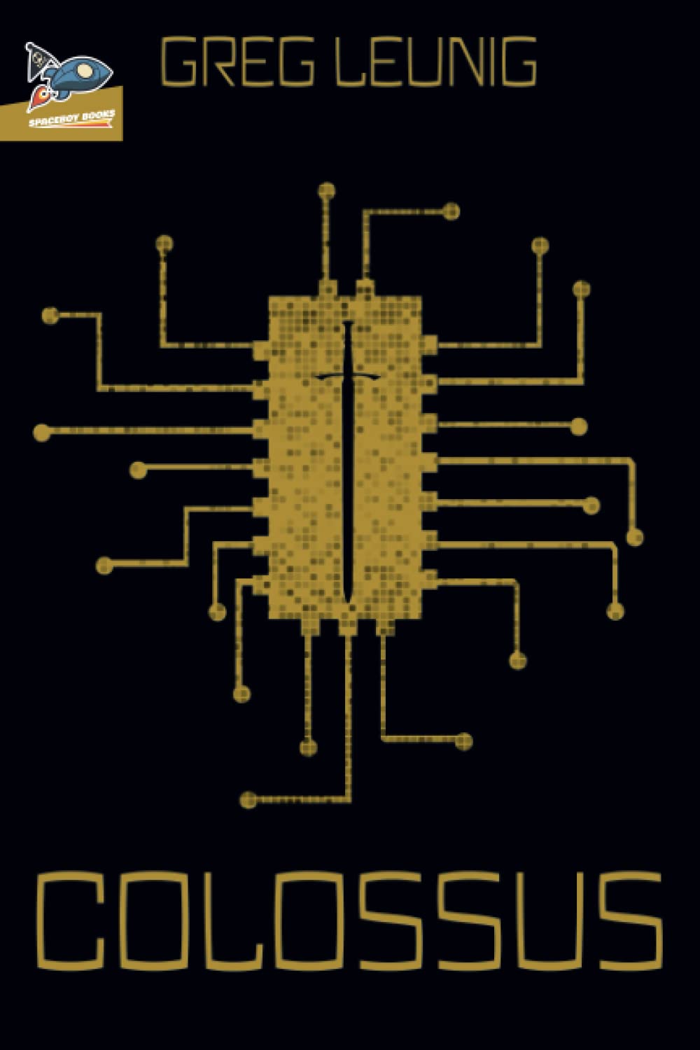 Shaunn Grulkowski, Greg Leunig, Olivia Hammerman: Colossus (2022, Spaceboy Books LLC)