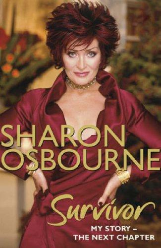 Sharon Osbourne: Sharon Osbourne Survivor (Hardcover, 2007, Sphere)
