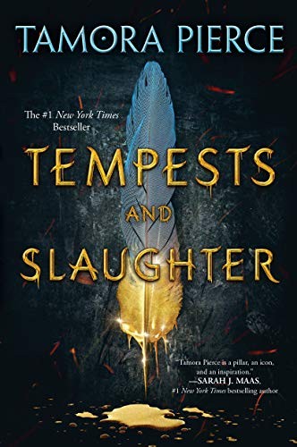 Tamora Pierce: Tempests and Slaughter (The Numair Chronicles, Book One) (2019, Ember)