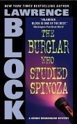 Lawrence Block: The Burglar Who Studied Spinoza (2006, HarperTorch)