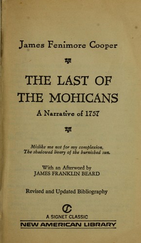 James Fenimore Cooper, James Fenimore Cooper: The last of the Mohicans (1980, The New American Library)