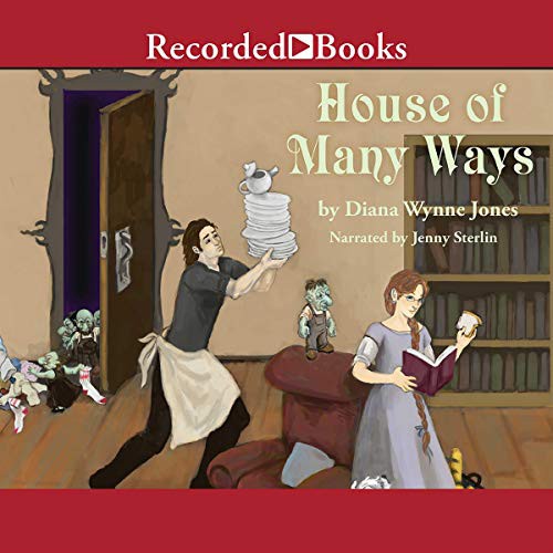 Diana Wynne Jones: House of Many Ways (AudiobookFormat, 2009, Recorded Books, Inc. and Blackstone Publishing)