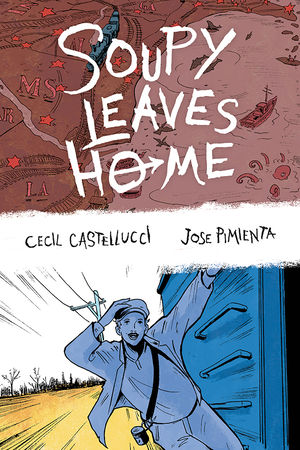 Cecil Castellucci: Soupy leaves home (2017, Dark Horse Comics)