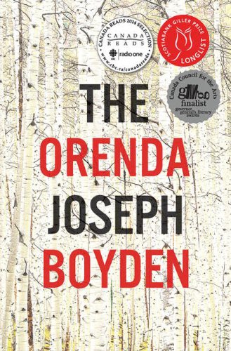 Joseph Boyden: The Orenda (Paperback, 2014, Penguin Canada)