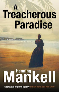 Laurie Thompson, Henning Mankell: Treacherous Paradise (2013, Knopf Incorporated, Alfred A.)