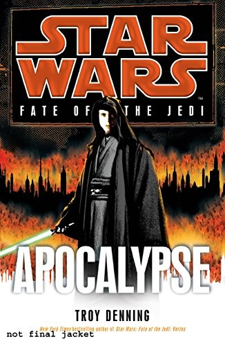 Troy Denning: Star Wars : Fate of the Jedi (Hardcover, 2012, Century)