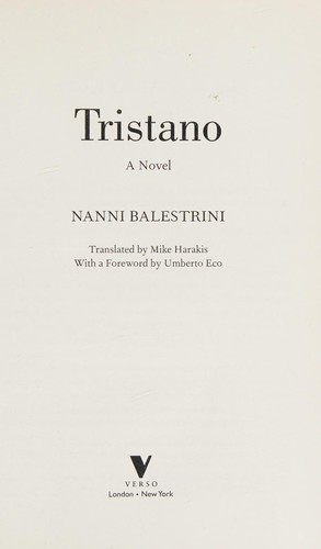 Nanni Balestrini: Tristano (2014)