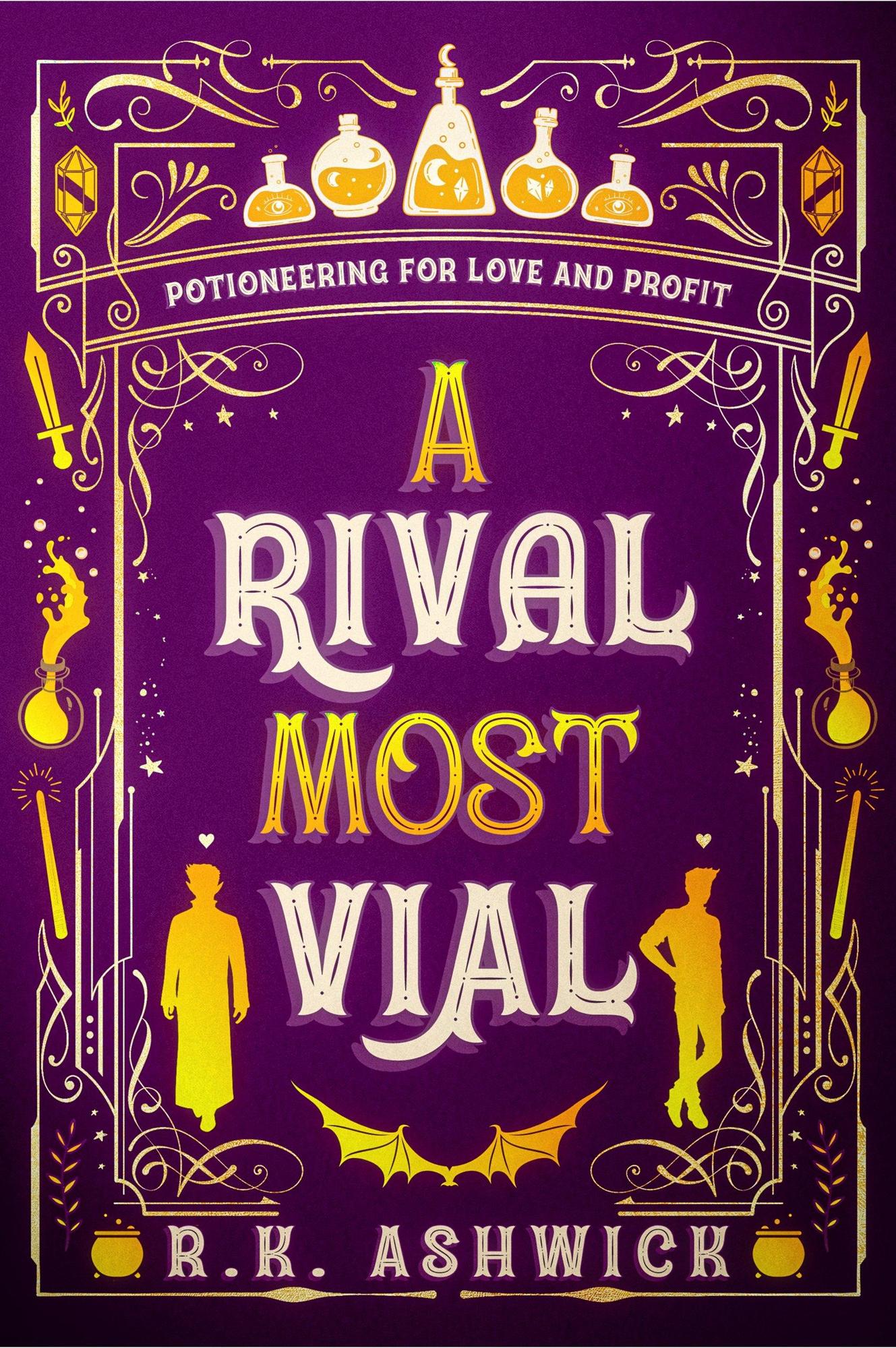 R. K. Ashwick: A Rival Most Vial (2023, RK Ashwick Books)