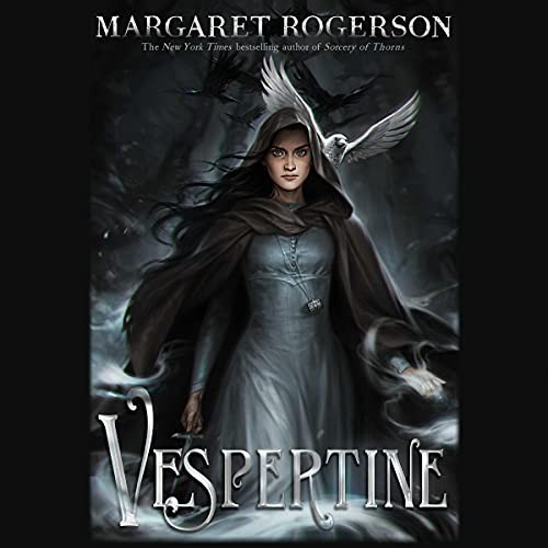 Margaret Rogerson: Vespertine (AudiobookFormat, 2021, Simon & Schuster Audio and Blackstone Publishing)