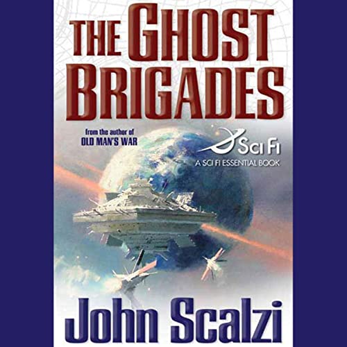 John Scalzi: The Ghost Brigades (AudiobookFormat, 2008, Macmillan Audio)