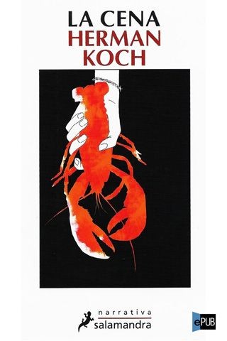 Herman Koch: La cena (Spanish language, 2010, Salamandra)