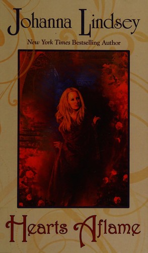 Johanna Lindsey: Hearts aflame (2010, Thorndike Press)