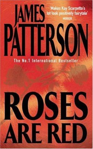 James Patterson: Roses Are Red (Paperback, 2001, Headline Book Publishing)