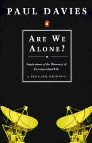 Paul Davies: Are We Alone (1995, Penguin)