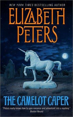 Elizabeth Peters: The Camelot Caper (2001, Avon)