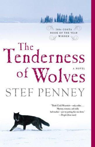 Stef Penney: The Tenderness of Wolves (Paperback, 2008, Simon & Schuster)