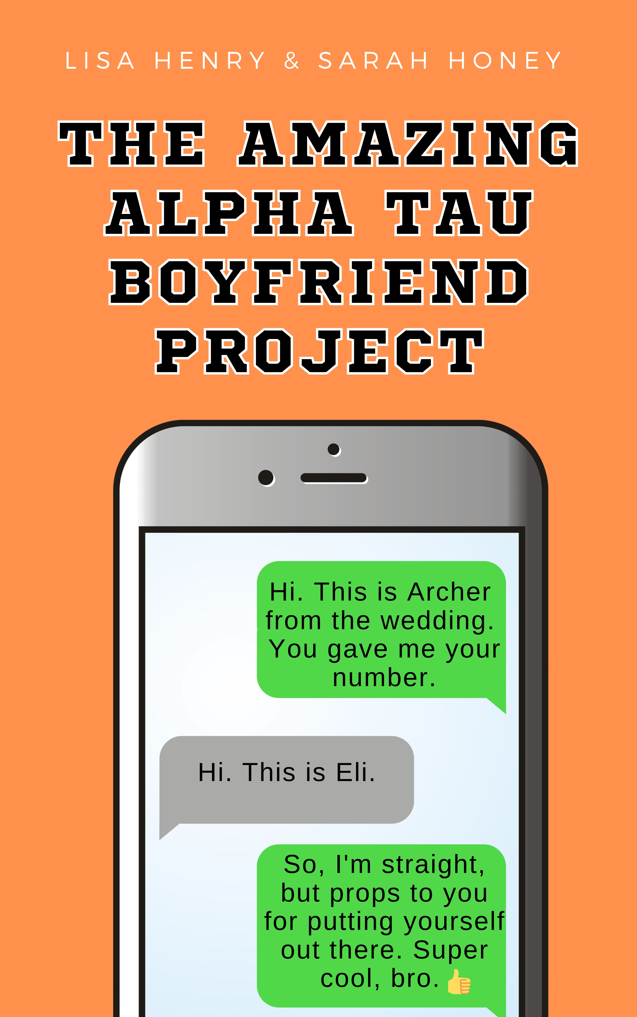 Lisa Henry, Sarah Honey: The Amazing Alpha Tau Boyfriend Project (EBook, 2023)