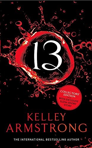 Kelley Armstrong: 13 (Hardcover, 2012, Orbit)
