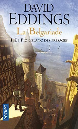 David Eddings: La Belgariade, Tome 1 (French language, 2008)