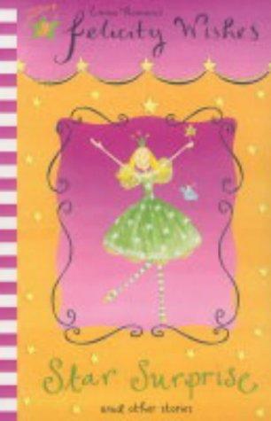 Emma Thomson: Felicity Wishes (Paperback, 2004, Hodder Children's Books)