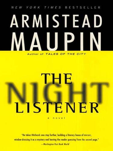 Armistead Maupin: The Night Listener (EBook, 2006, HarperCollins)