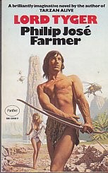 Philip José Farmer: Lord Tyger (Hardcover, 1974, HarperCollins Publishers Ltd)