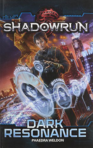 Phaedra Weldon: Shadowrun (Paperback, Catalyst Game Labs)