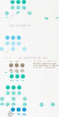 Richard Lewontin: The doctrine of DNA (2001)