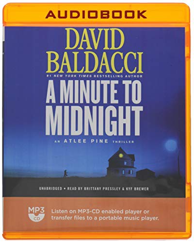 Brittany Pressley, David Baldacci, Kyf Brewer: A Minute to Midnight (AudiobookFormat, 2019, Grand Central Publishing)