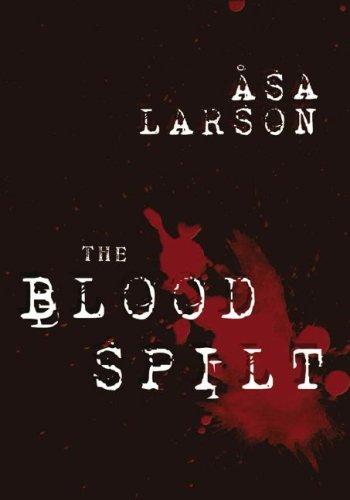 Asa Larsson: The Blood Spilt (2007, Blackstone Audio Inc.)