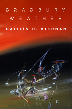 Caitlín R. Kiernan (duplicate): Bradbury Weather (Hardcover, 2024, Subterranean Press)