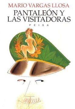 Mario Vargas Llosa: Pantaleón y las visitadoras (Paperback, Spanish language, 1996, Peisa)