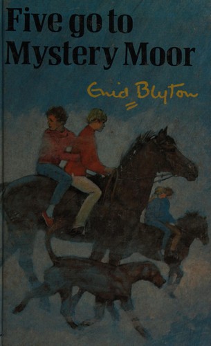 Enid Blyton: Five go to Mystery Moor (1974, Brockhampton Press)