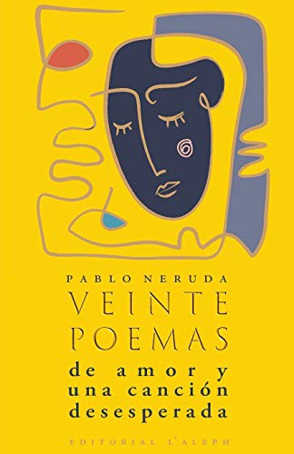 Pablo Neruda: Twenty Love Poems and a Song of Despair (Paperback, Swedish language, 2020, l'Aleph)