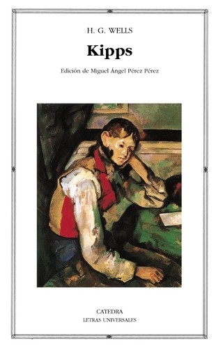 H. G. Wells: Kipps (Spanish language, 2011, Cátedra)