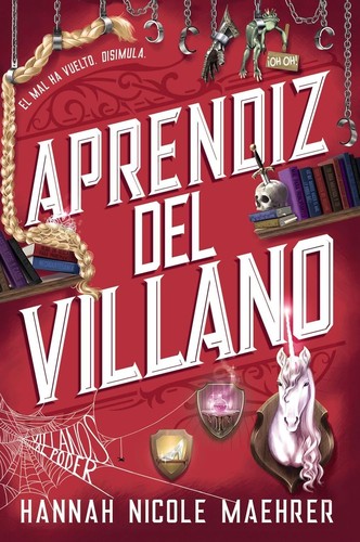 Hannah Nicole Maehrer: Aprendiz del villano (Paperback, Spanish language, 2024, Faeris Editorial)