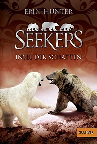 Erin Hunter: Seekers 07. Insel der Schatten (Paperback, 2017, Beltz GmbH, Julius)