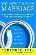Terrence Real: The New Rules of Marriage (Hardcover, 2007, Ballantine Books)