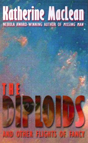 Katherine MacLean: The Diploids (Paperback, 2000, Wildside Press)