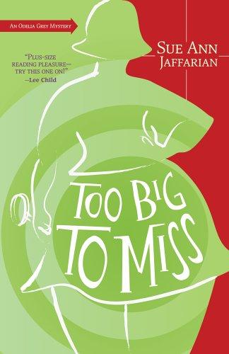 Sue Ann Jaffarian: Too big to miss (2006, Midnight Ink)