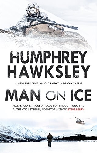 Humphrey Hawksley: Man on Ice (Hardcover, 2018, Severn House Publishers)
