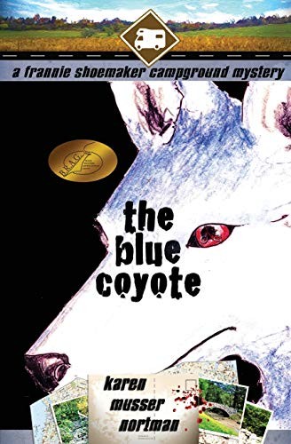 Karen Musser Nortman: The Blue Coyote (Paperback, 2013, CreateSpace Independent Publishing Platform)