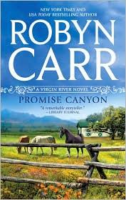 Robyn Carr: Promise Canyon (2010, MIRA)