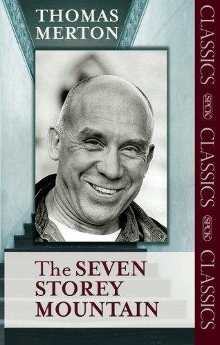 Thomas Merton, Merton: The Seven Storey Mountain (2009, SPCK Publishing)