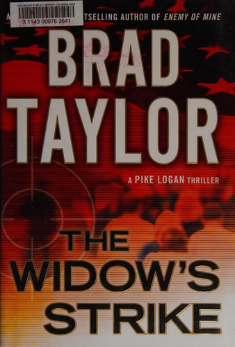 Brad Taylor: The widow's strike (2013)