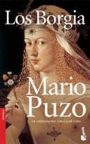 Mario Puzo: Los Borgia (Paperback, Spanish language, 2004, Emece Editores)