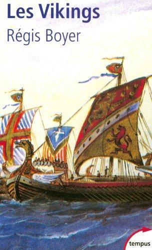 Régis Boyer: Les Vikings: Histoire et Civilisation (French language, 2004)