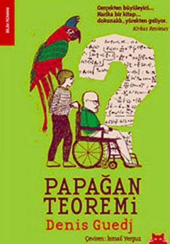 Denis Guedj: Papağan Teoremi (Paperback, Turkish language, 2010, Kirmizi Kedi)