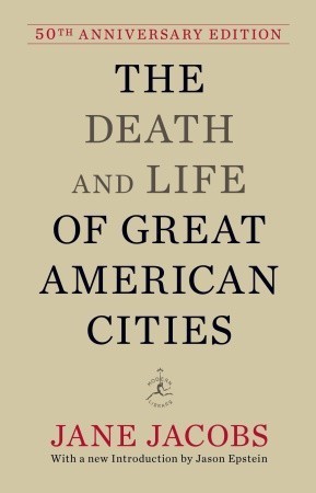 Jane Jacobs: The Death and Life of Great American Cities (Hardcover, 2011, Modern Library)